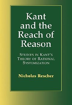 Kant and the Reach of Reason