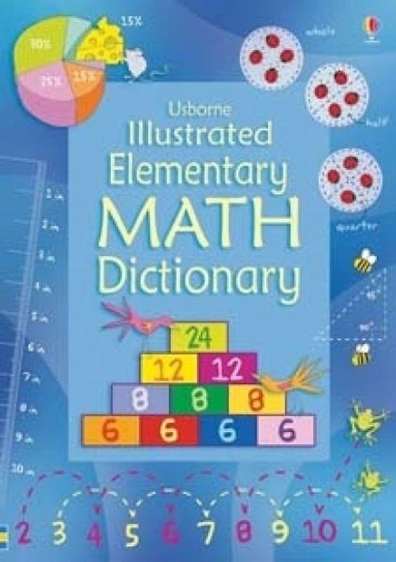 Illustrated Elementary Math Dictionary