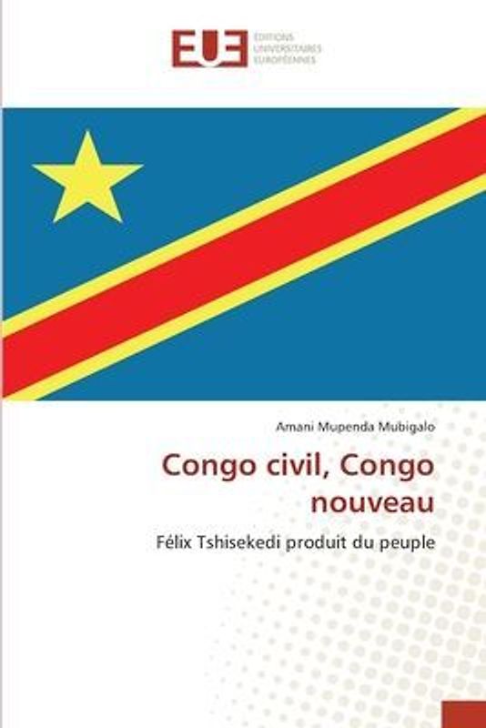 Congo civil, Congo nouveau
