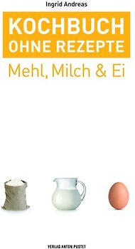 Kochbuch ohne Rezepte, Band 2