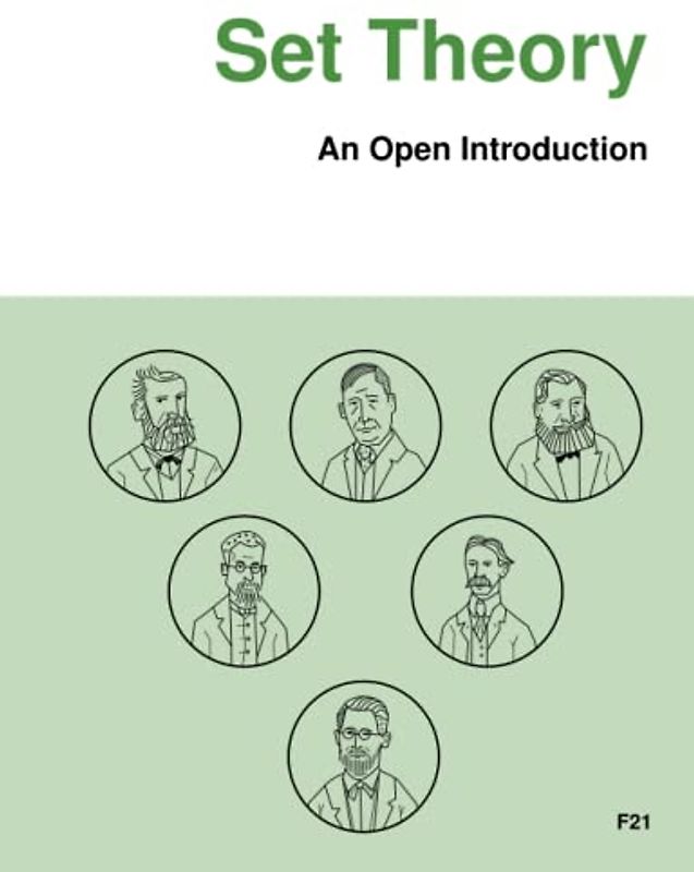 Set Theory: An Open Introduction (Open Logic Project Textbooks)