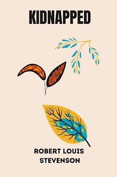 Kidnapped by Robert Louis Stevenson