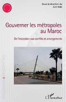 Gouverner les métropoles au Maroc