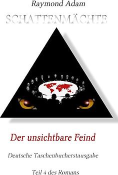 Der unsichtbare Feind