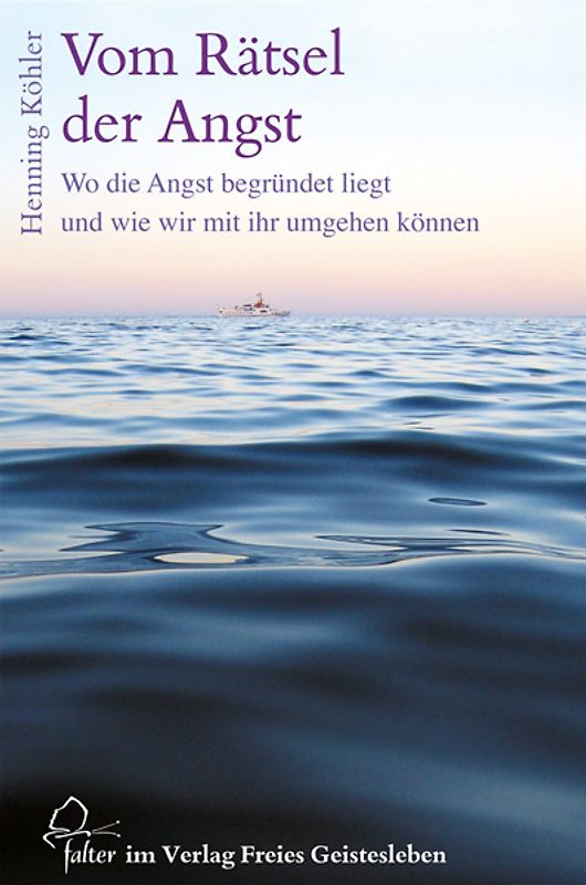 Vom Rätsel der Angst