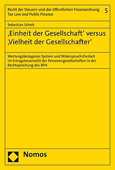Einheit der Gesellschaft' versus 'Vielheit der Gesellschafter