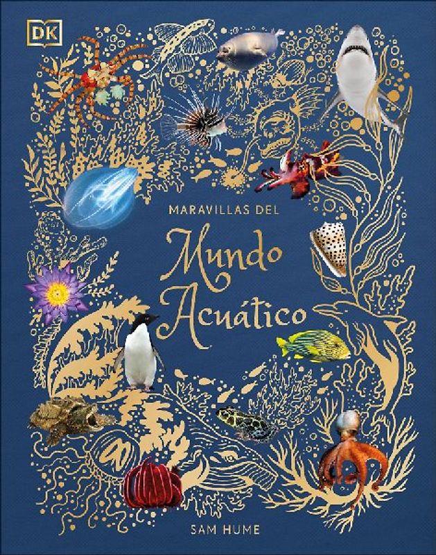 Maravillas del Mundo Acuatico (an Anthology of Aquatic Life)