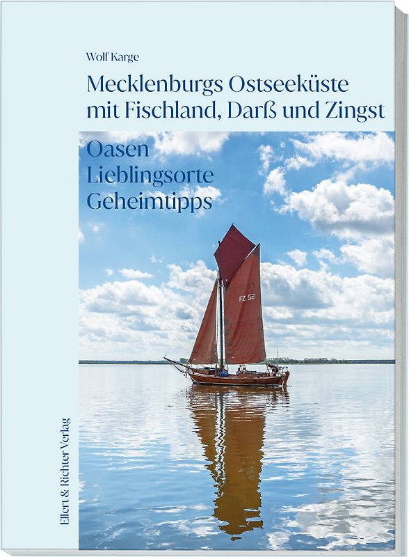 Mecklenburgs Ostseeküste mit Fischland, Darß und Zingst