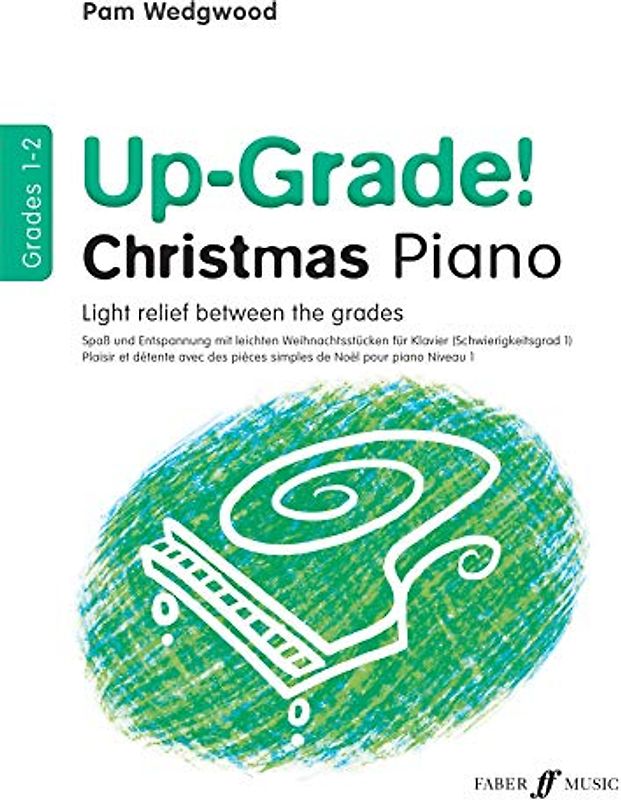 Up-Grade! Christmas Piano Grades 1-2