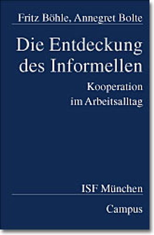 Die Entdeckung des Informellen