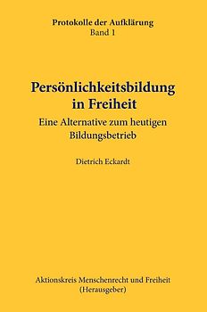 Persönlichkeitsbildung in Freiheit