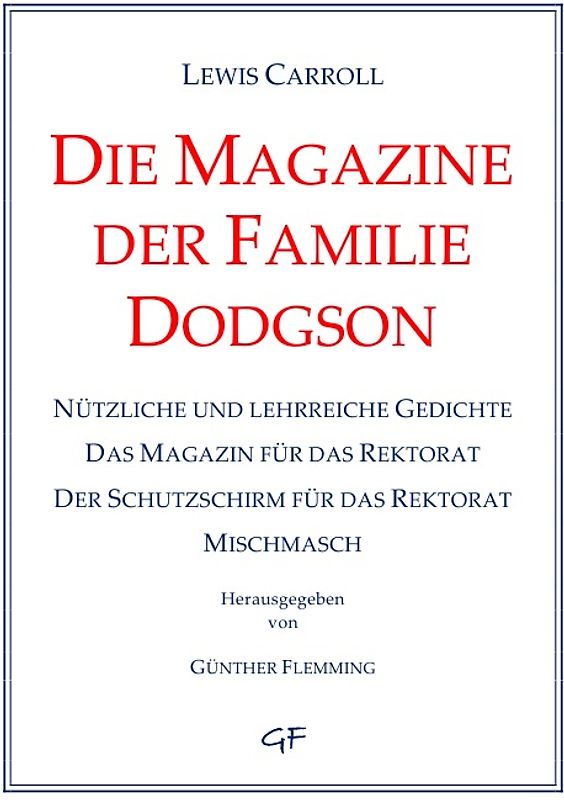 Die Magazine der Familie Dodgson