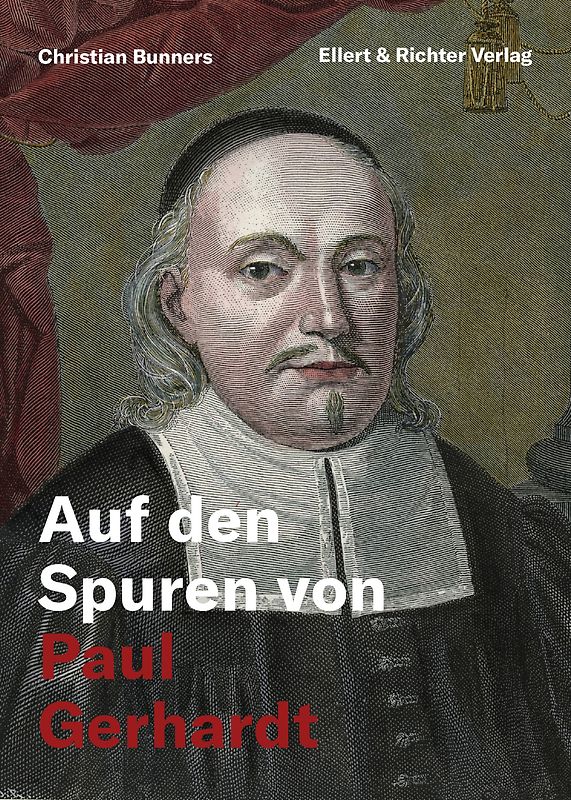 Auf den Spuren von Paul Gerhardt
