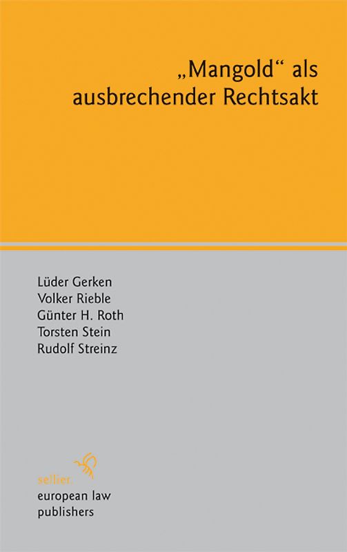 "Mangold" als ausbrechender Rechtsakt