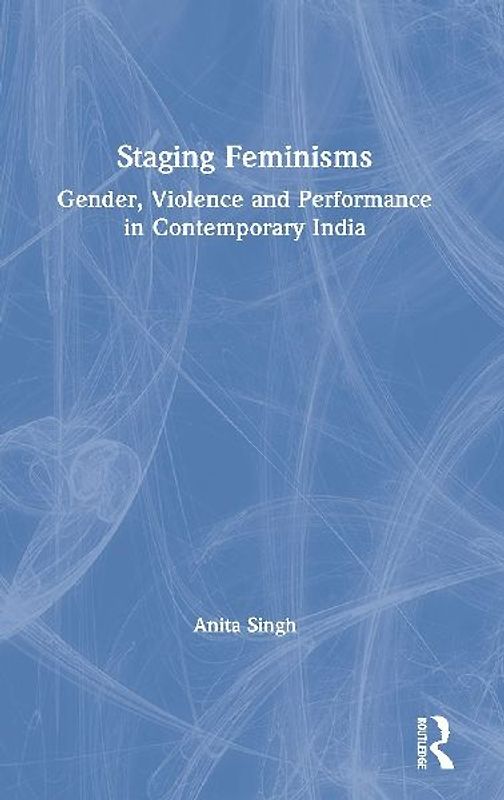 Staging Feminisms