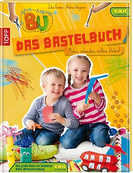 Ene Mene Bu - Das Bastelbuch