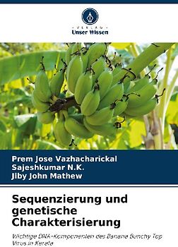 Sequenzierung und genetische Charakterisierung