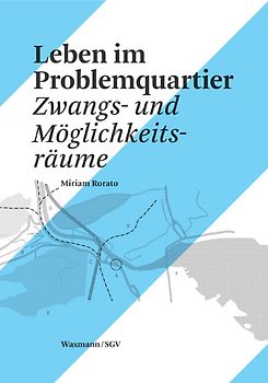 Leben im Problemquartier