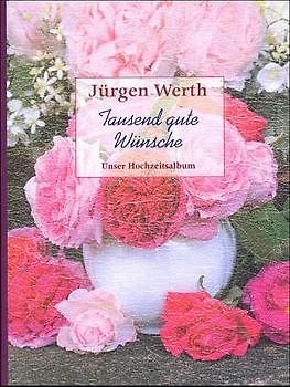 Tausend gute Wünsche