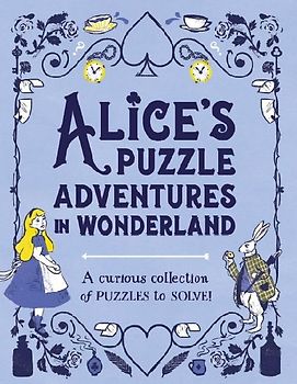 Alice's Puzzle Adventures in Wonderland