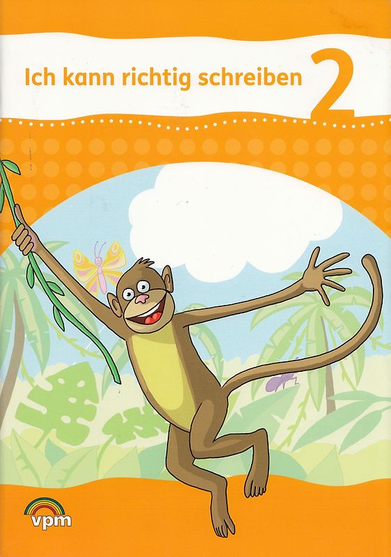 Ich kann richtig schreiben 2. Arbeitsheft Klasse 2