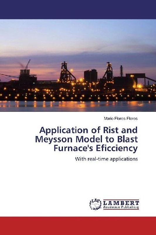Application of Rist and Meysson Model to Blast Furnace's Eficciency