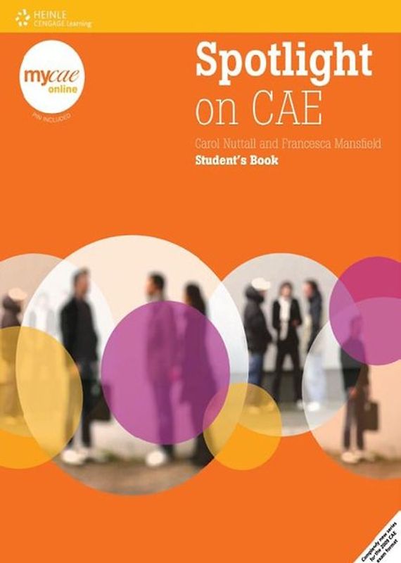 Spotlight on CAE. Online Pack