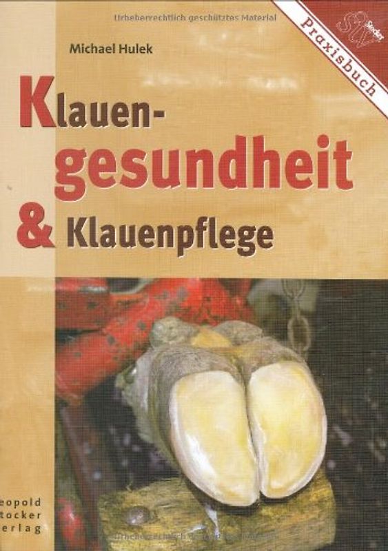 Klauengesundheit & Klauenpflege