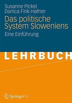 Das politische System Sloweniens