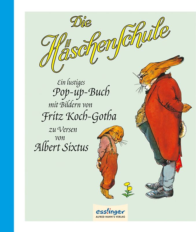 Die Häschenschule: Die Häschenschule