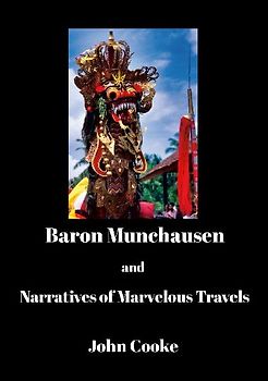 Baron Munchausen and Narratives of Marvelous Travels