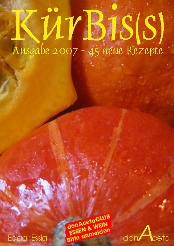 KürBis(s) - mit 45 neuen Rezepten