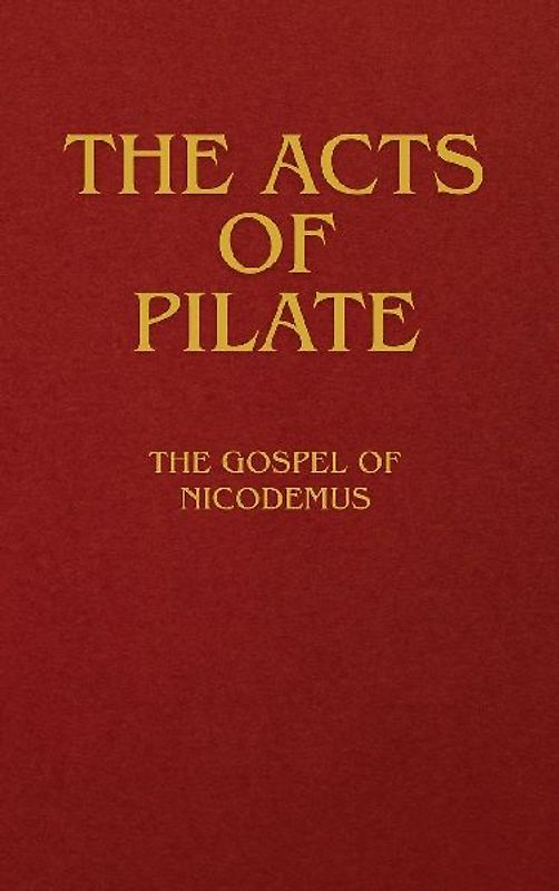 The Acts of Pilate