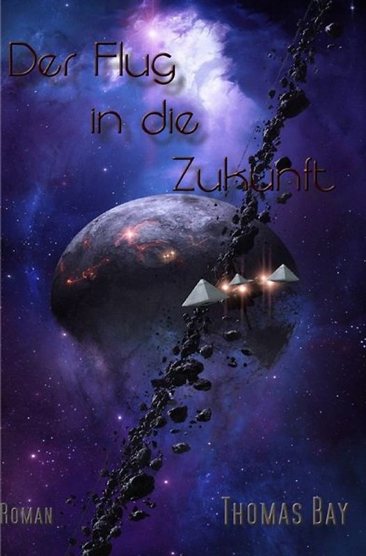 Der Lauf in die Vergangenheit / Der Flug in die Zukunft