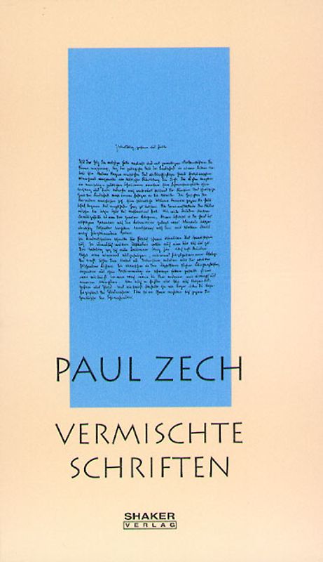 Ausgewählte Werke / Paul Zech - Vermischte Schriften