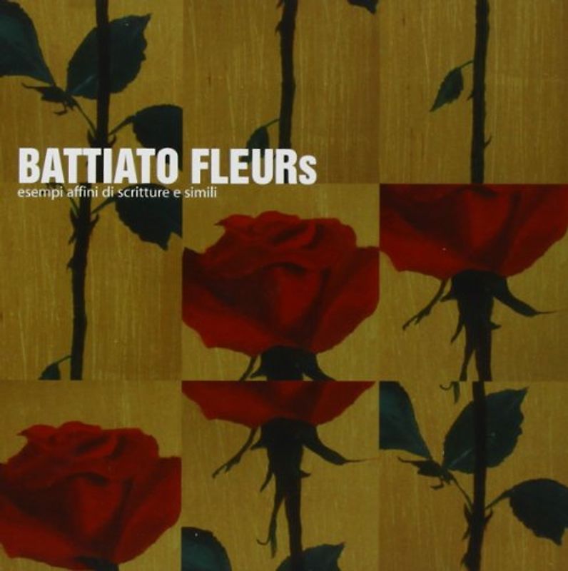 Franco Battiato - Fleurs