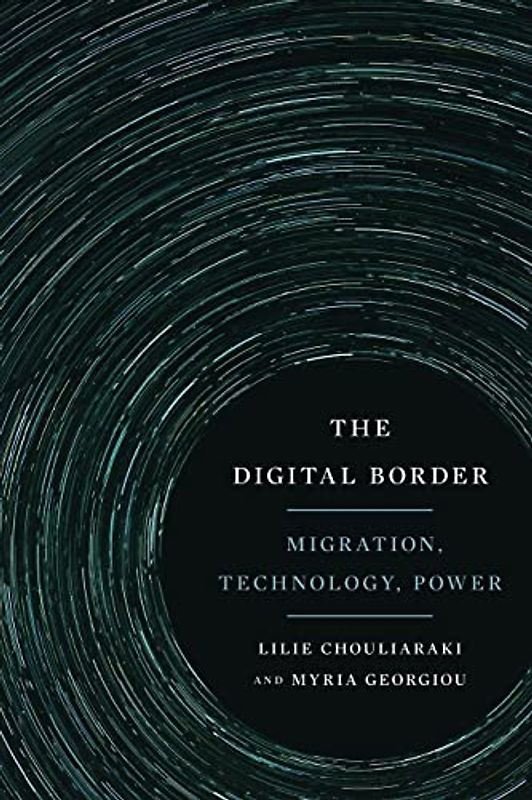 The Digital Border