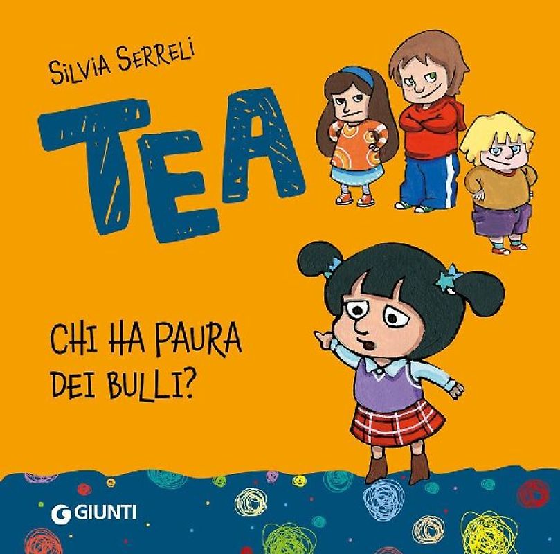 Chi ha paura dei bulli? Tea