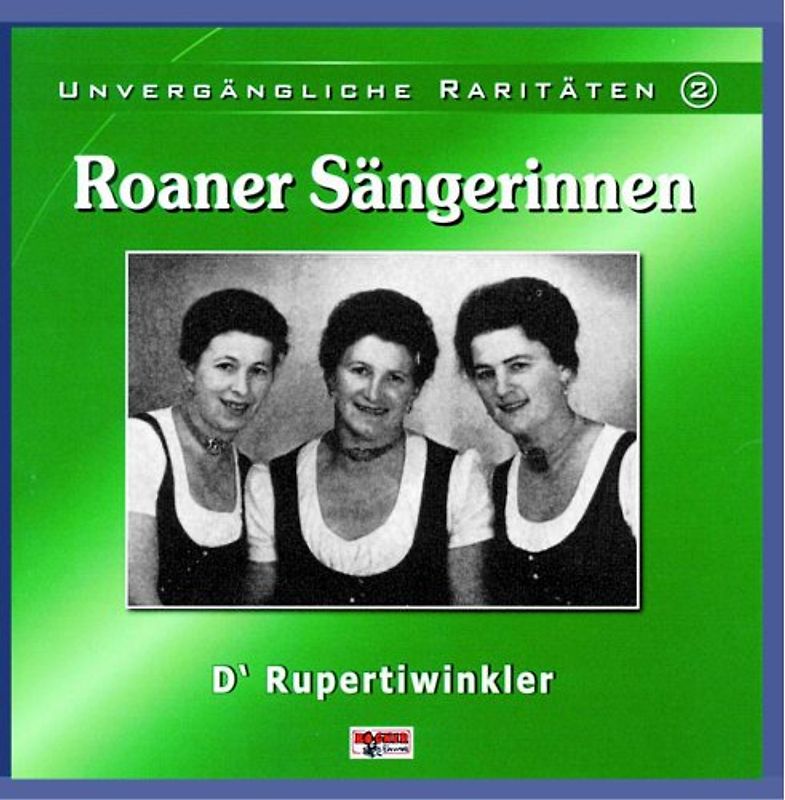 Roaner Sängerinnen - Unvergängliche Raritäten 2