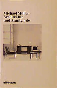 Architektur und Avantgarde