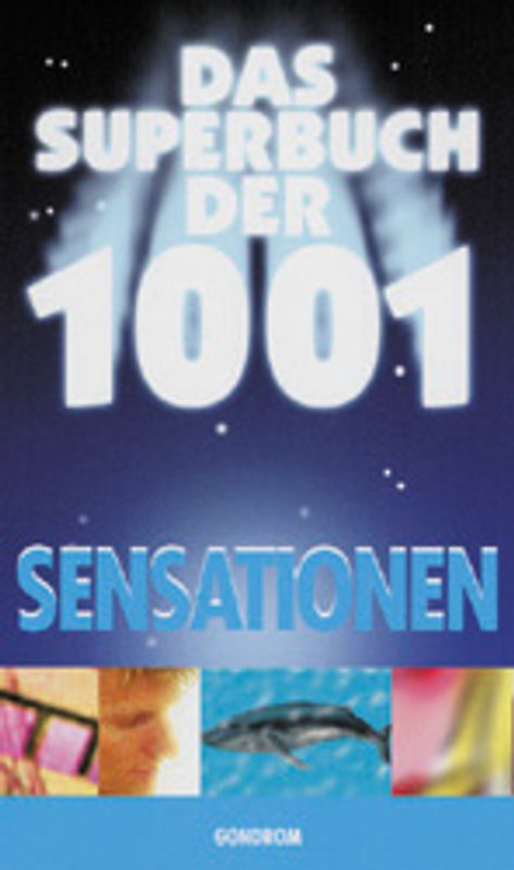 Das Superbuch der 1001 Sensationen
