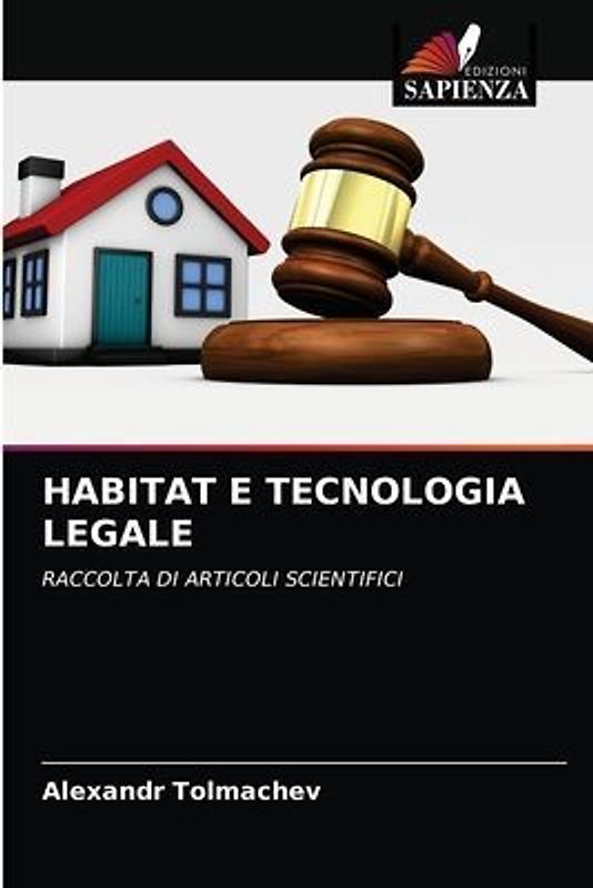 HABITAT E TECNOLOGIA LEGALE