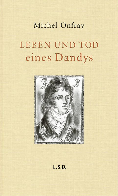 Leben und Tod eines Dandys