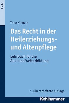 Das Recht in der Heilerziehungs- und Altenpflege