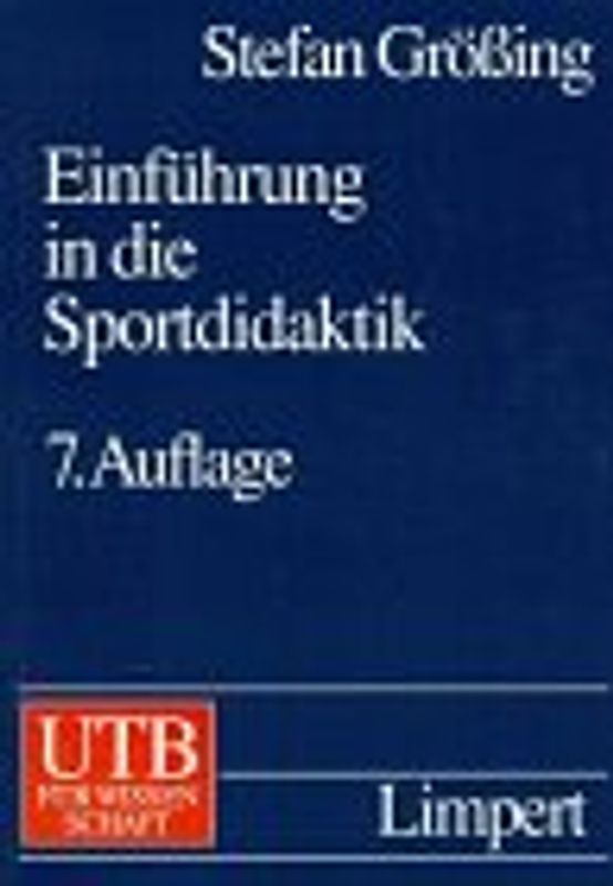 Einführung in die Sportdidaktik. Lehren und Lernen im Sportunterricht