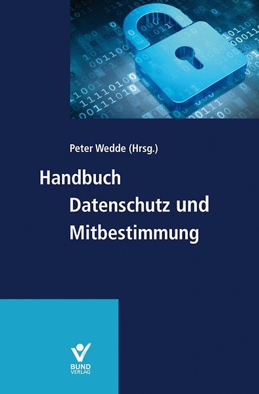 Handbuch Datenschutz und Mitbestimmung
