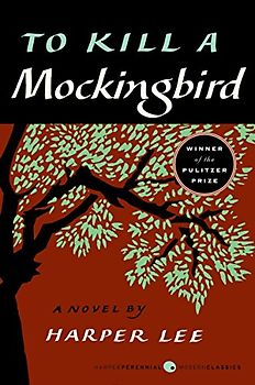 To Kill a Mockingbird - Harper Lee