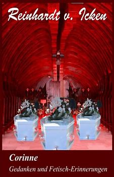 Corinne: Gedanken und Fetisch-Erinnerungen