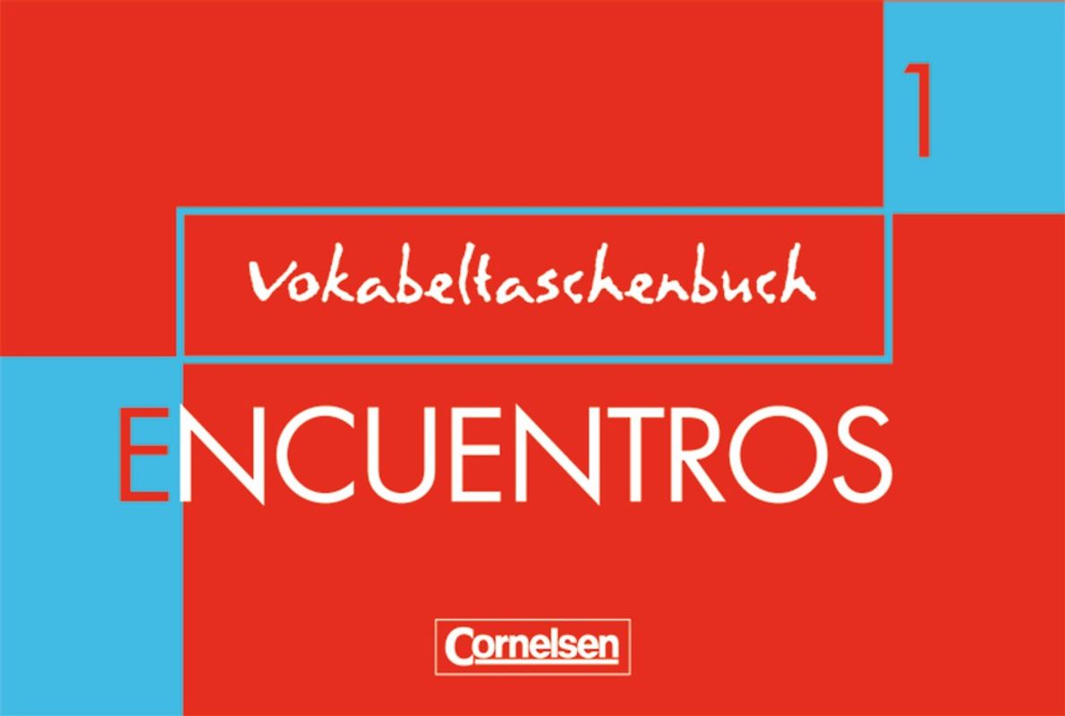 Encuentros - Método de Español - Spanisch als 3. Fremdsprache - Ausgabe 2003 - Band 1