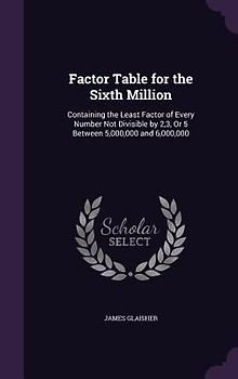 Factor Table for the Sixth Million